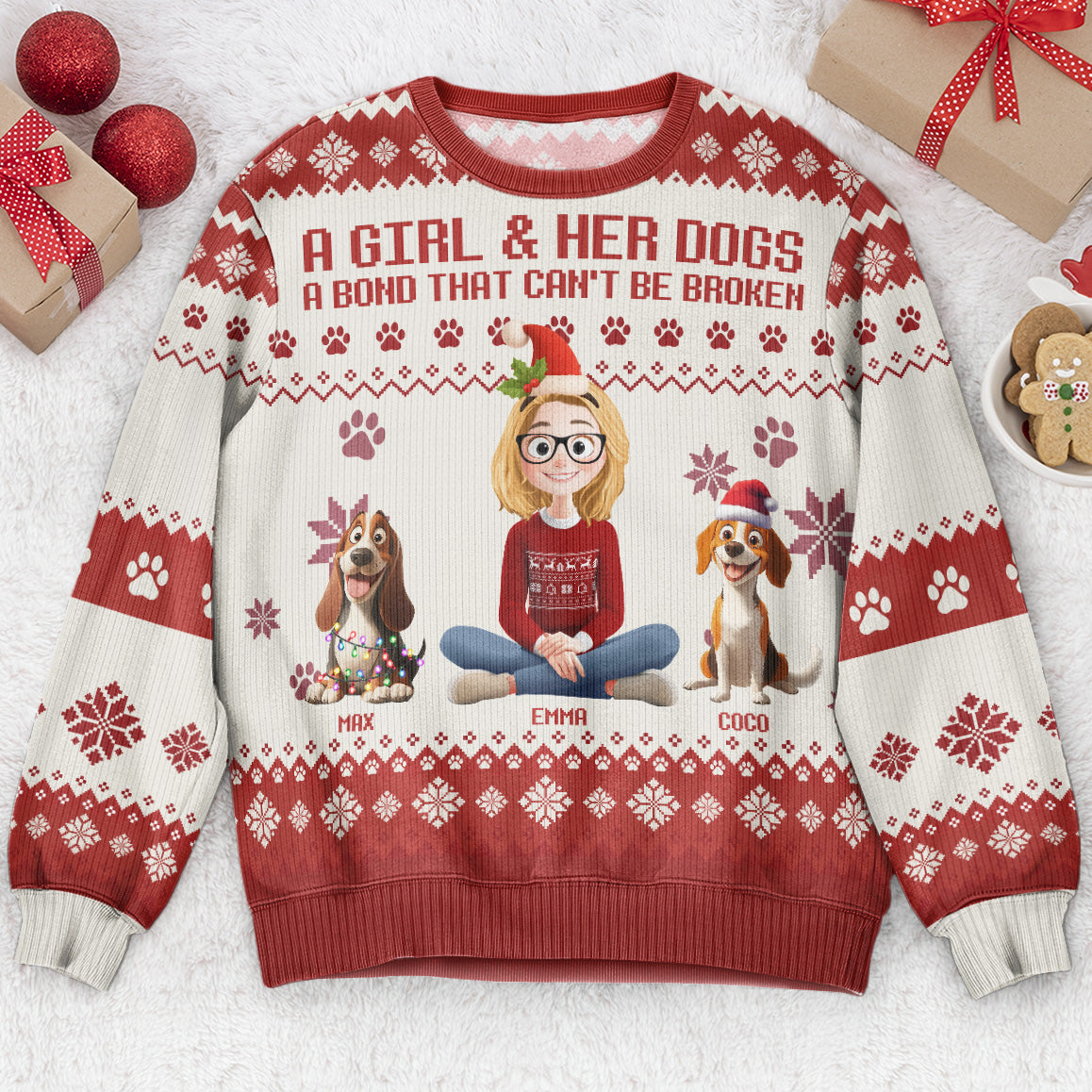 A Girl And Her Dogs Unbreakable Bond New Version - Personalized Ugly Sweater