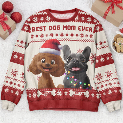 Best Dog Mom Ever - 3D Style - Personalized Ugly Sweater