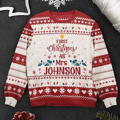 First Christmas As Mrs Newly Married Christmas Gift For Wife - Personalized Ugly Sweater