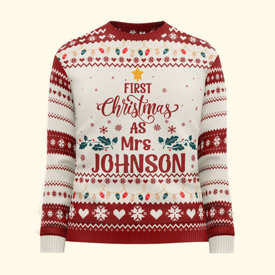 First Christmas As Mrs Newly Married Christmas Gift For Wife - Personalized Ugly Sweater