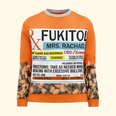 Fukitol Rx Prescription - Funny Gifts For Coworkers, Friends - Personalized Ugly Sweater