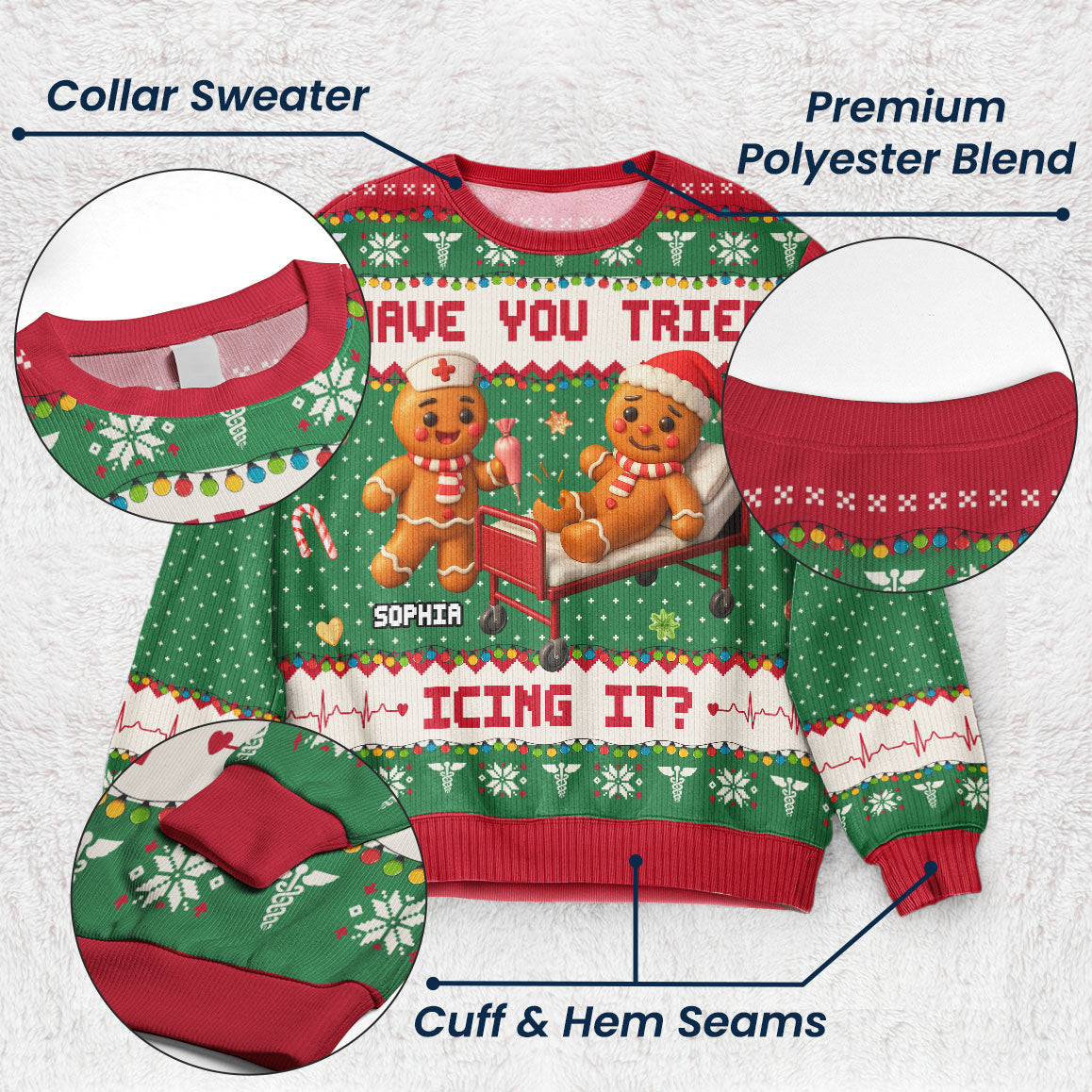 Have You Tried Icing It - Nurse Christmas Gift - Personalized Ugly Sweater