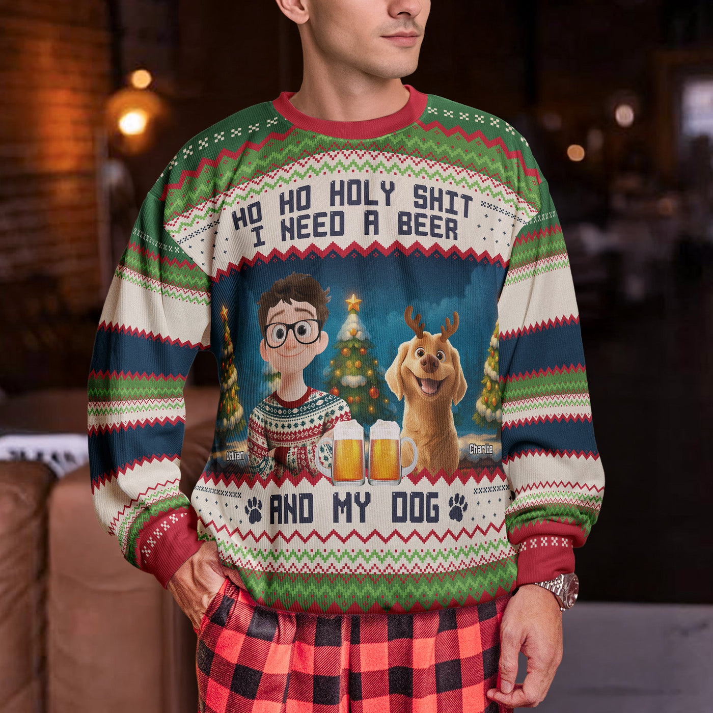 Ho Ho Holy I Need A Beer Bourbon Wine And My Dog New Ver - Personalized Ugly Sweater