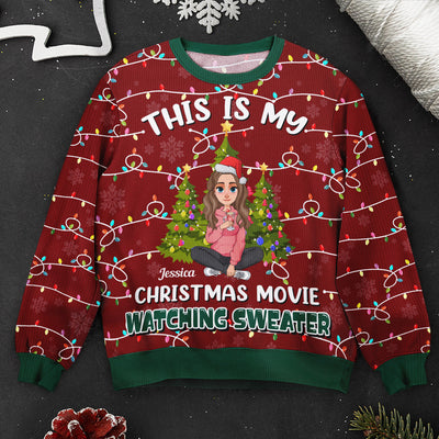 My Christmas Movie Watching Sweater - Personalized Ugly Sweater