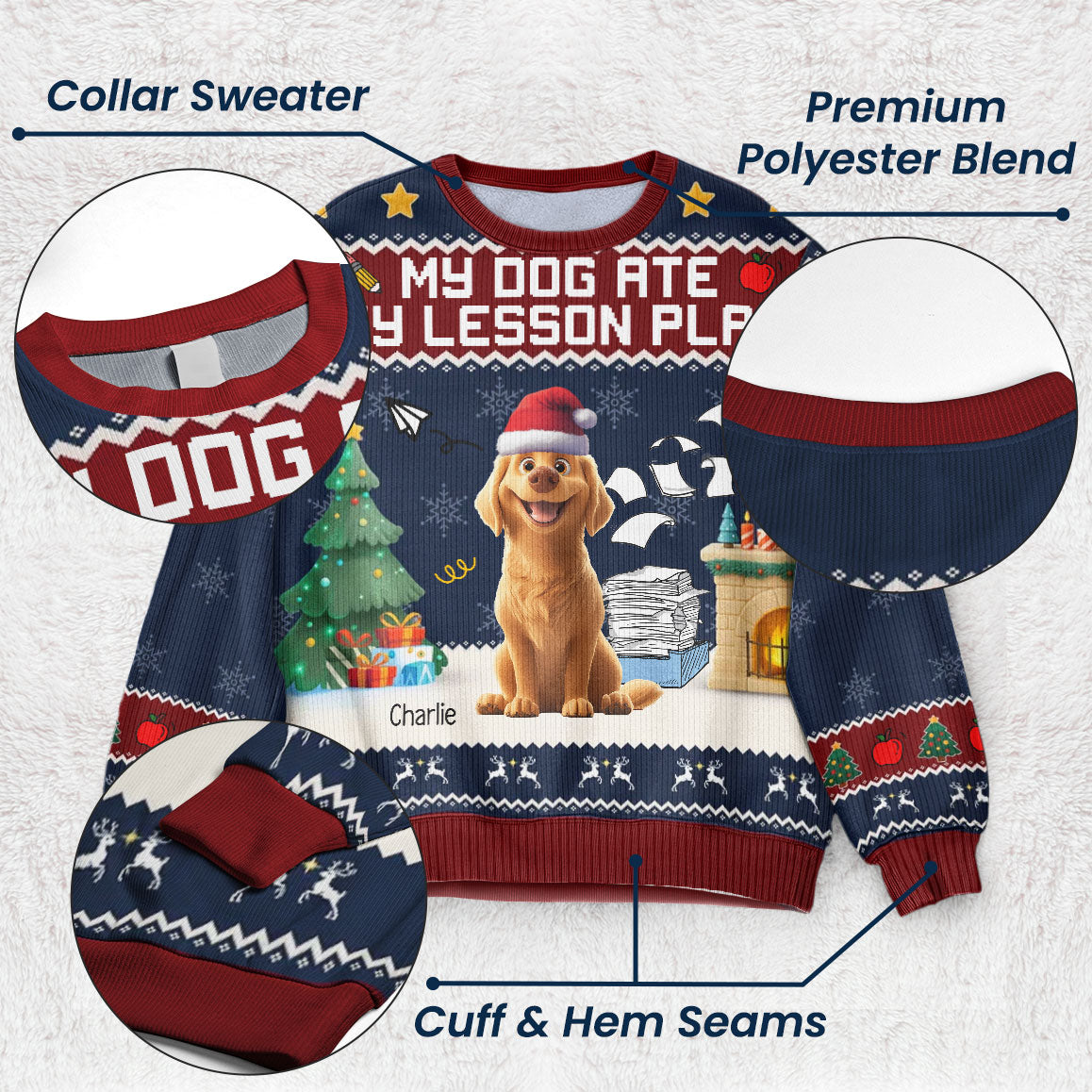 My Dog Ate My Lesson Plan - Teacher Christmas Gift - Personalized Ugly Sweater