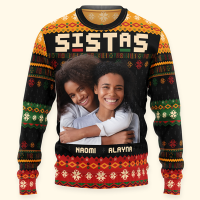 Sistas Christmas - Personalized Ugly Sweater