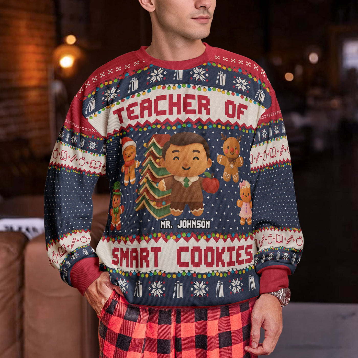 Teacher Of Smart Cookies - Teacher Christmas Gift - Personalized Ugly Sweater