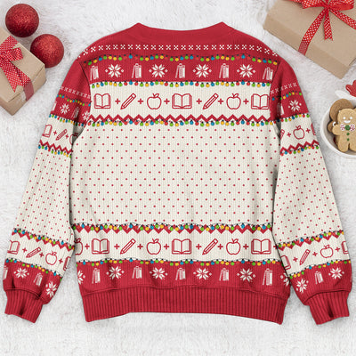 Teacher Of Smart Cookies - Teacher Christmas Gift - Personalized Ugly Sweater